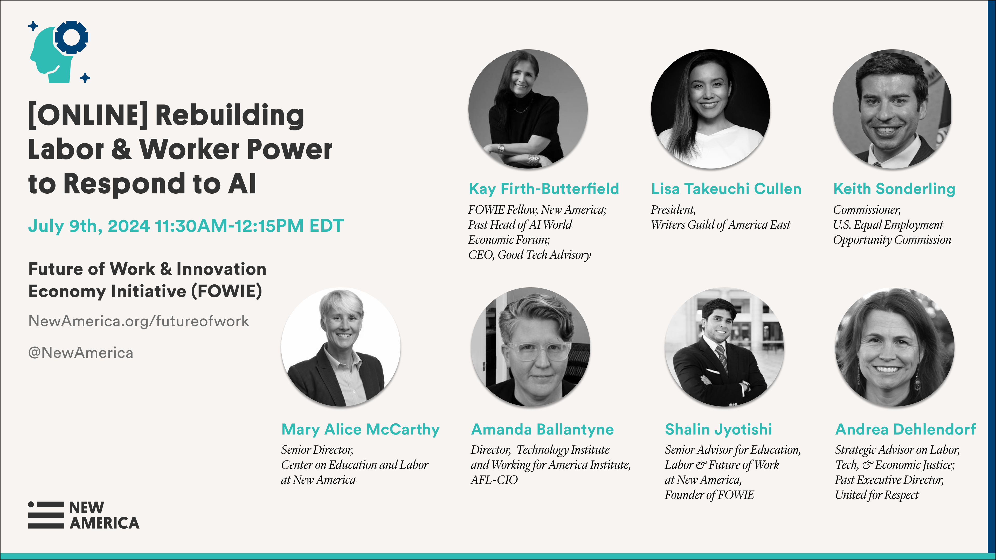 July 9 New America Webinar - Rebuilding Labor and Worker Power to Respond to AI