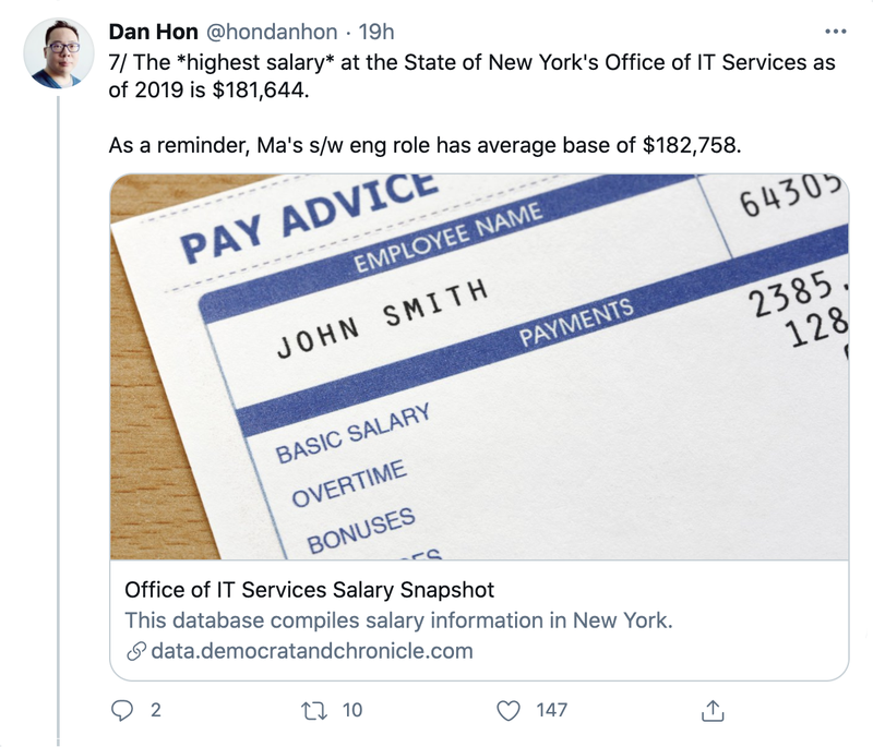 Dan Hon on Twitter "The *highest salary* at the State of New York's Office of IT Services as of 2019 is $181,644. As a reminder, Ma's software engineer role has average base of $182,758."