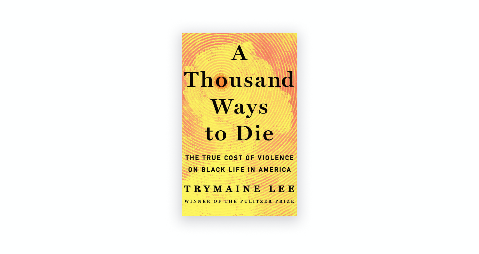 A Thousand Ways to Die