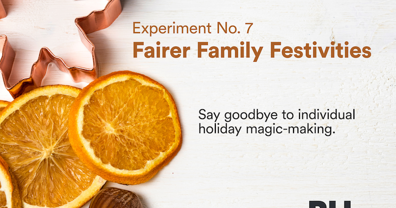 experiment 7 fairer family festivities.png
