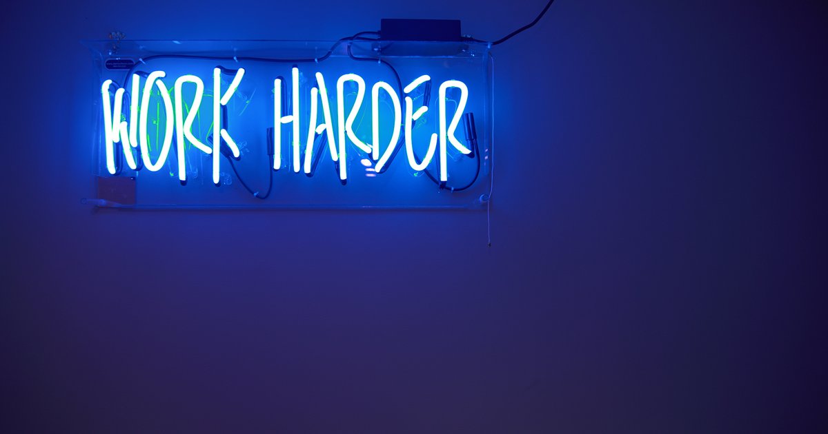 neon sign work harder overwork better life lab podcast episode 1